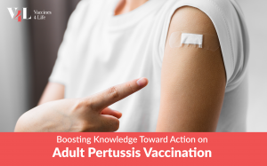 Boosting Knowledge Toward Action on Adult Pertussis Vaccination - social media banner